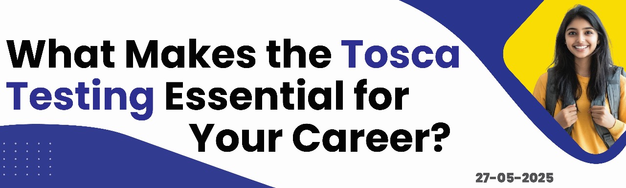 Best tosca online training in Hyderabad